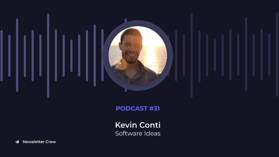 I summed up Kevin Conti's 10k MRR podcast interview